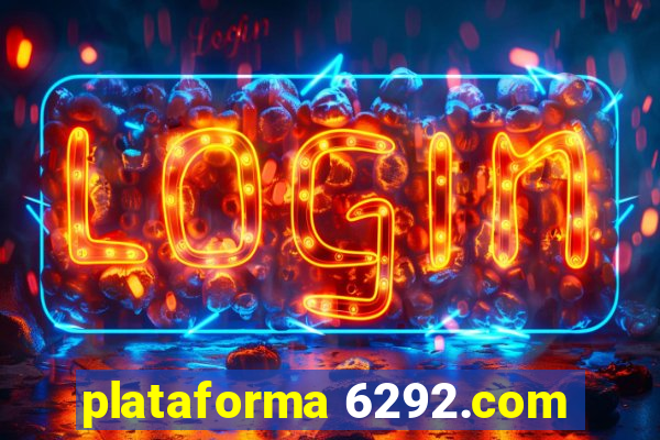 plataforma 6292.com